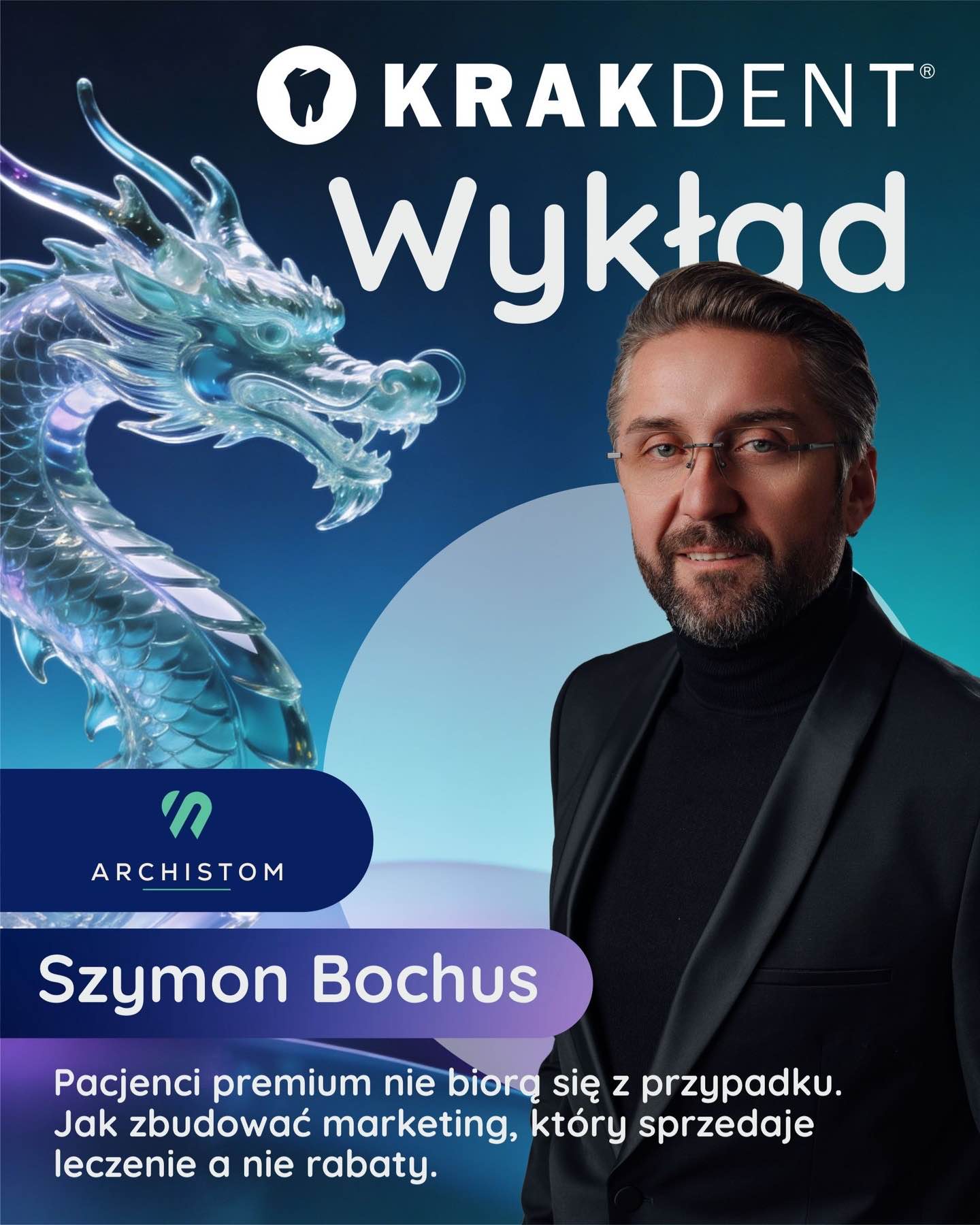 Krakdent — wykład Szymona Bochusa